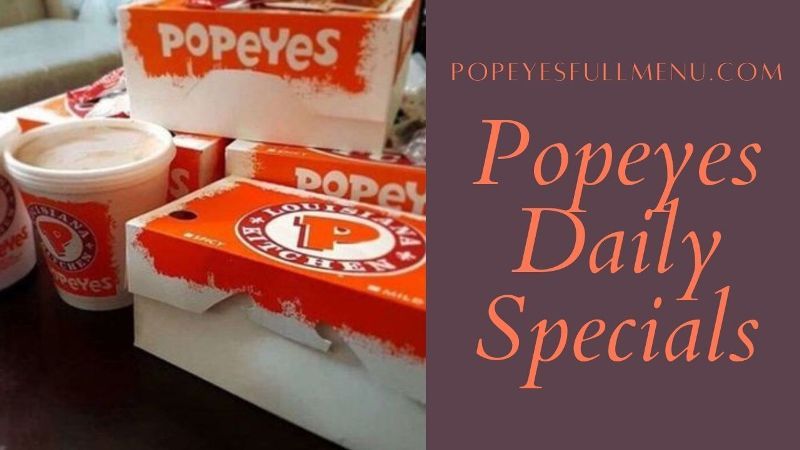 Popeyes Daily Specials 2022 | Popular Tuesday Special